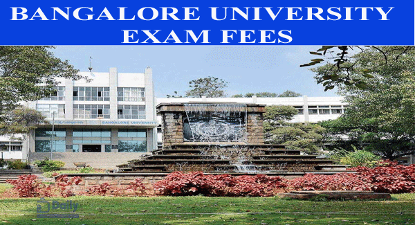 Bangalore University Exam Fees
