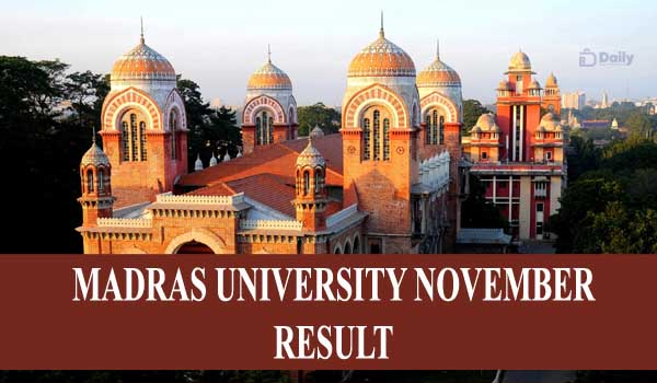 Madras University Nov Results 2021