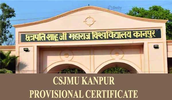 CSJMU Kanpur University Provisional Certificate