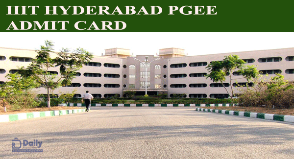 IIIT Hyderabad PGEE Admit Card