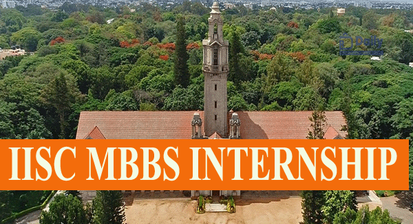 IISC MBBS Internship
