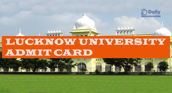 Lucknow University admit card 2022
