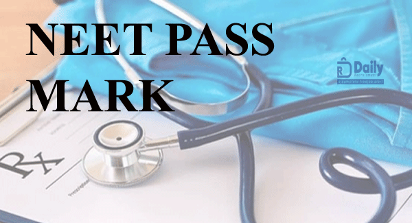 NEET Pass Mark