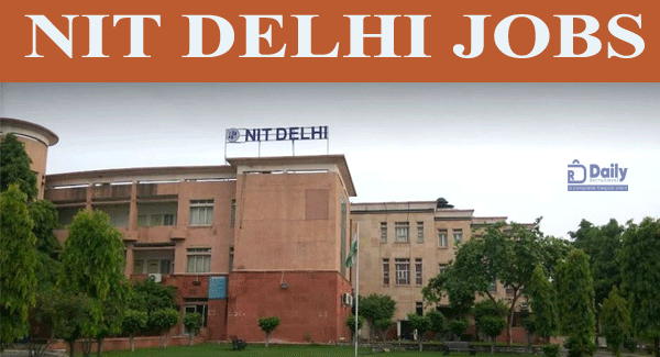 NIT Delhi Jobs