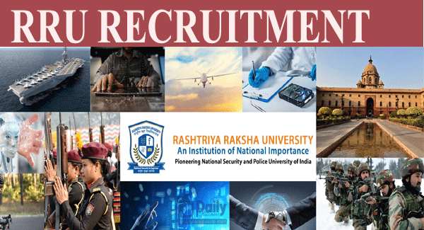Rashtriya Raksha University Recruitment