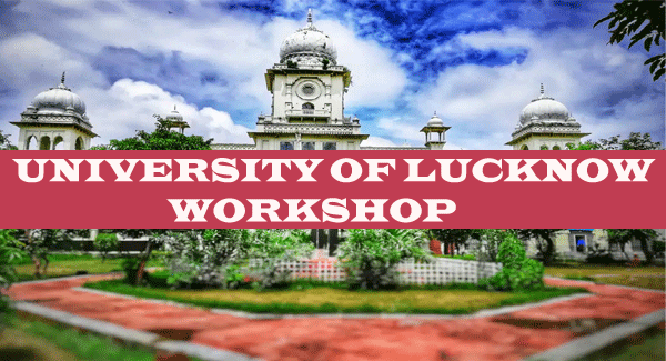 University of Lucknow Workshop