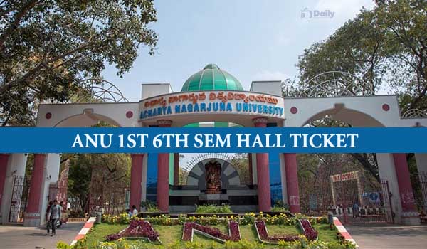 ANU 1st 6th Sem Hall Ticket