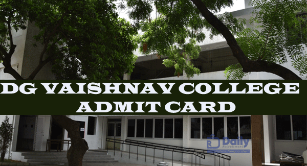 DG Vaishnav College Admit Card