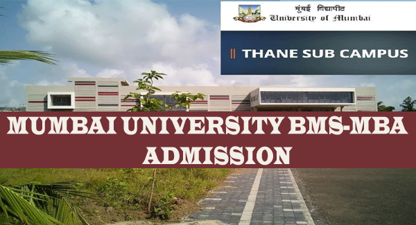 Mumbai University BMS-MBA Admission