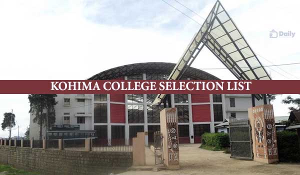 Kohima College Selection Result