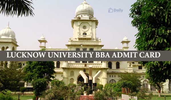 Lucknow University BBA Admit Card