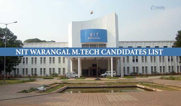NIT Warangal M.Tech Candidates List
