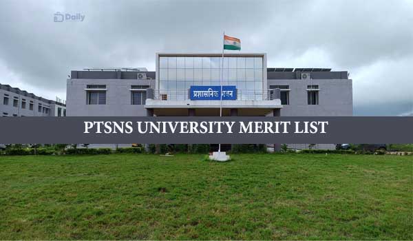 PTSNS University UG Merit List