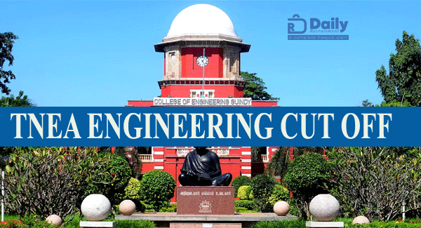 TNEA Cut Off Marks for Engineering