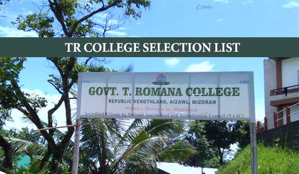 Govt TR College Selection List