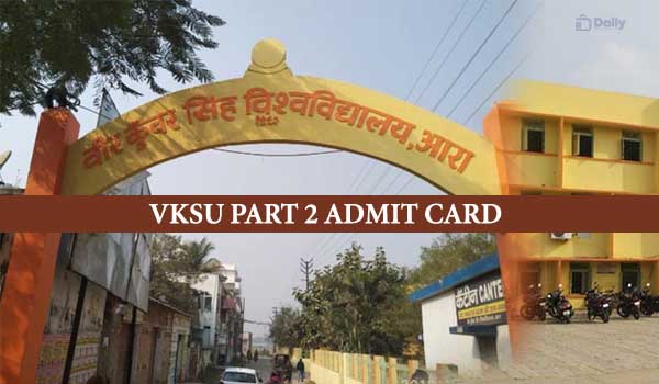 VKSU Part 2 Admit Card