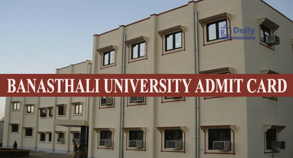 Banasthali University Admit card