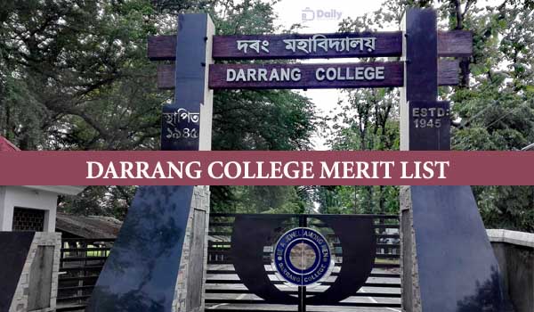 Darrang College Admission Merit List