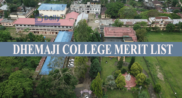 Dhemaji College Admission Merit List