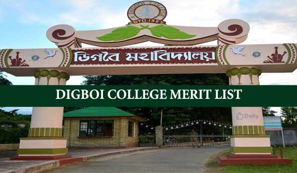 Digboi College BA Merit List