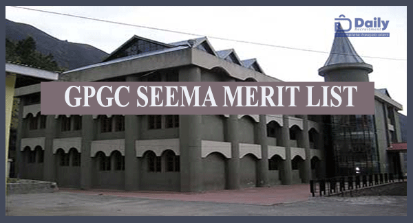 GPGC Seema 1st Merit List