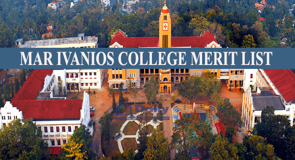 Mar Ivanios College Admission Merit List