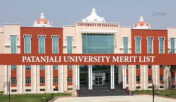 University of Patanjali 1st Merit List