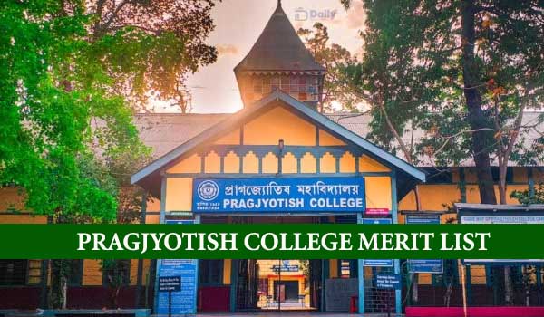 Pragjyotish College UG Merit List