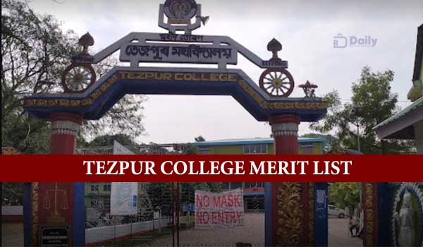 Tezpur College Merit List