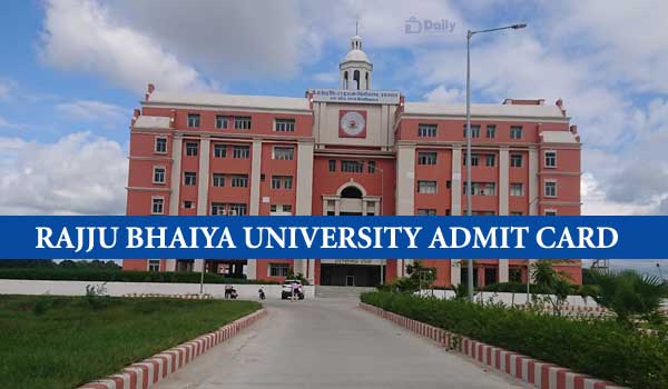 Rajju Bhaiya University Even Sem Admit Card