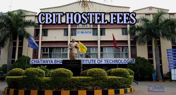 CBIT Hostel Fees