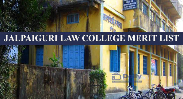 Jalpaiguri Law College Admission Merit List 2022