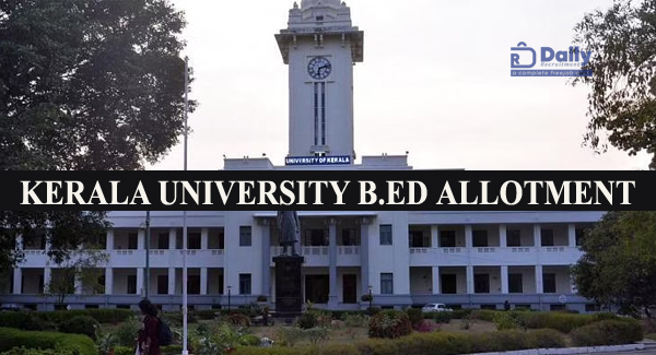 Kerala University B.Ed First Allotment 2022