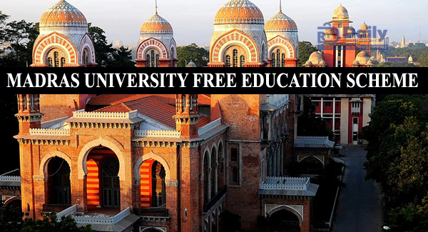 Madras University Free Education Scheme 2022