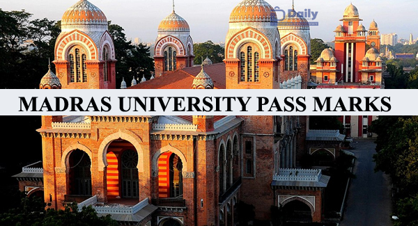 Madras University Pass Mark 2022