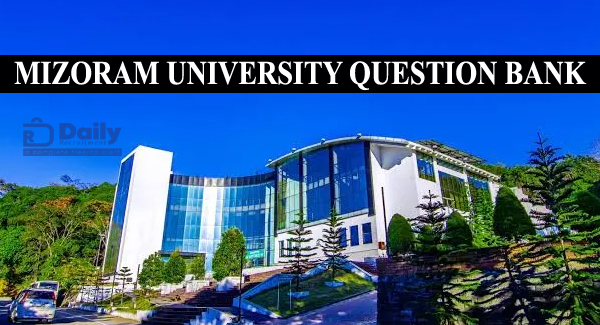 Mizoram University Question Bank