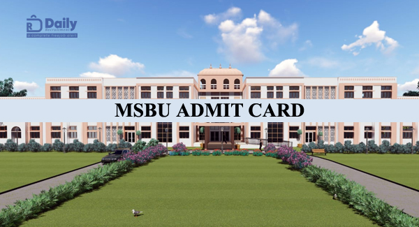 MSBU UG PG Admit Card Download
