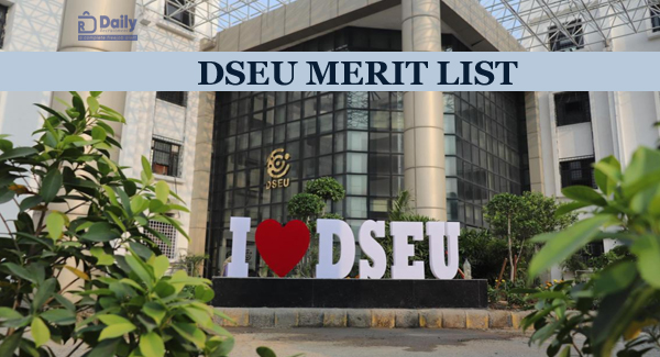 Delhi Skill and Entrepreneurship University Merit List