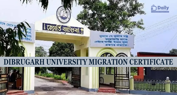 Dibrugarh University Migration Certificate Download