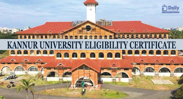 Kannur University Eligibility Certificate