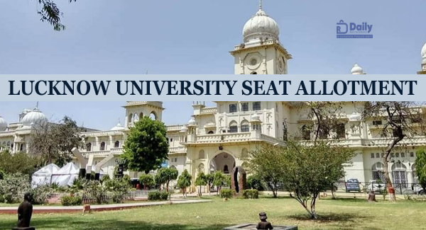 Lucknow University PG 2nd Seat Allotment