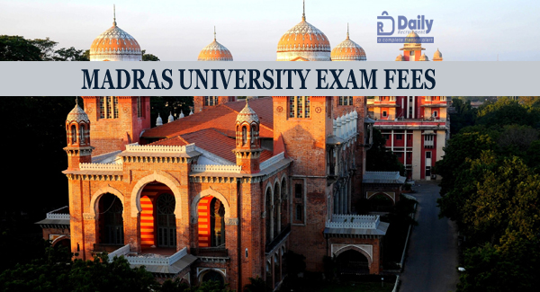Madras University Exam Fees