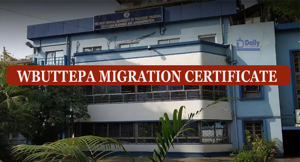 WBUTTEPA Migration Certificate Download Link