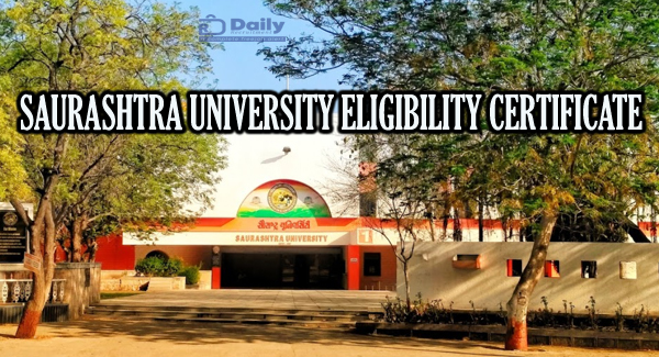 Saurashtra University Eligibility Certificate